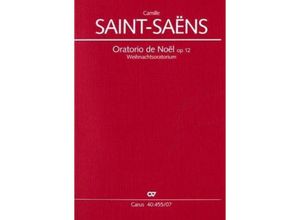 9790007073824 - Oratorio de Noel (Weihnachtsoratorium) op12 Partitur - Camille Saint-Saëns Kartoniert (TB)