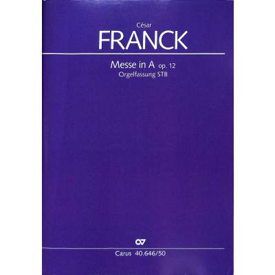 9790007075545 - Messe A-Dur op 12 (Orgelfassung)