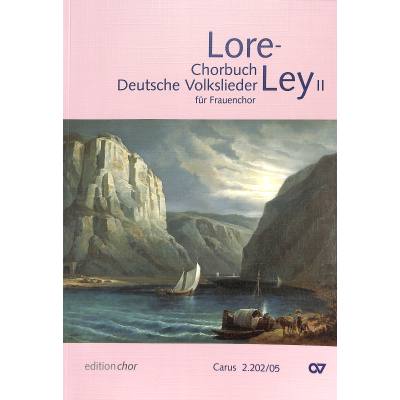 9790007094669 - Loreley 2 - Chorbuch deutsche Volkslieder für Frauenchor