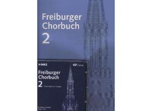 9790007097325 - Freiburger Chorbuch Chorleiterband und Audio-CDBd2 Kartoniert (TB)