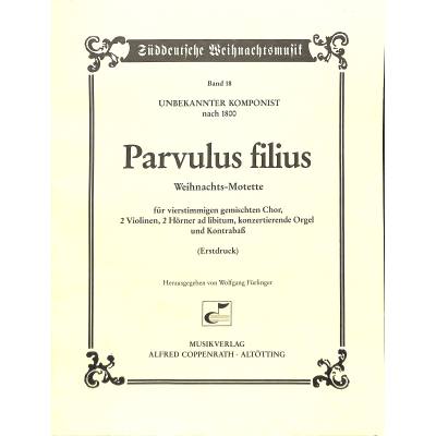 9790007114695 - Parvulus Filius - Weihnachtsmotette