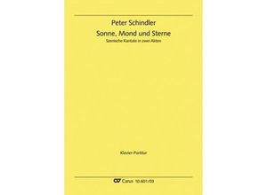 9790007132996 - Sonne Mond und Sterne Klavierauszug - Peter Schindler Kartoniert (TB)