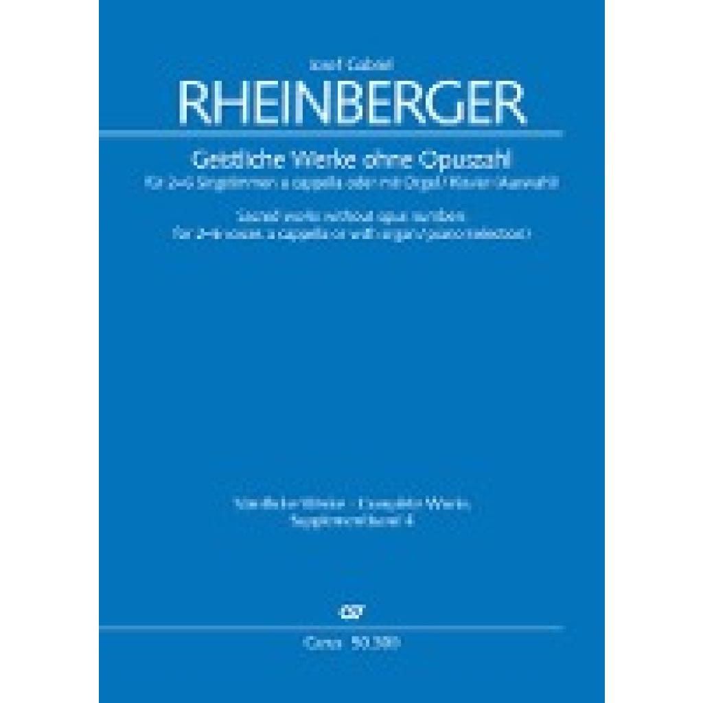 9790007251857 - Rheinberger Josef Gabriel Geistliche Werke ohne Opuszahl für 2-6 Singstimmen a cappella oder mit Orgel Klavier (Auswahl)