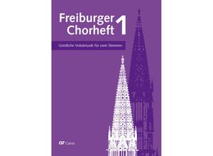 9790007303570 - Freiburger Chorheft 1 Kartoniert (TB)