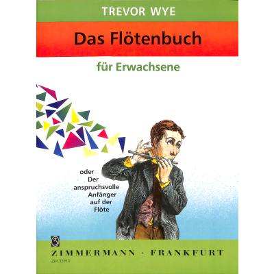 9790010329109 - Das Flötenbuch für Erwachsene oder der anspruchvolle Anfänger