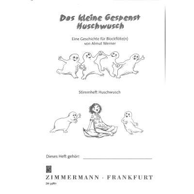 9790010348612 - Stimmheft Huschwusch (das kleine Gespenst Huschwusch)