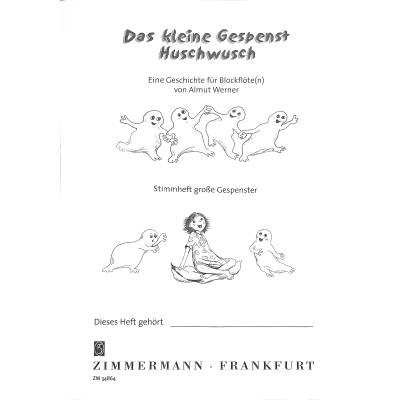 9790010348643 - Stimmheft grosse Gespenster (das kleine Gespenst Huschwusch)