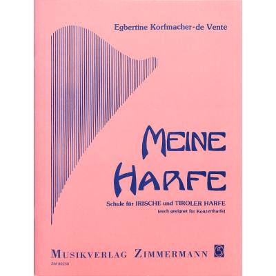 9790010802503 - Meine Harfe - Harfenschule (Irische Tiroler)