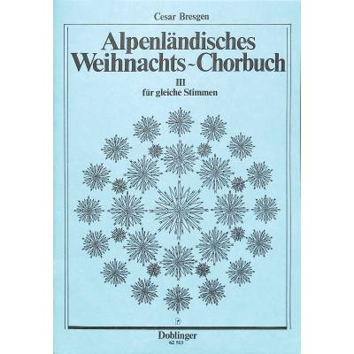 9790012172741 - Alpenländisches Weihnachtschorbuch 3