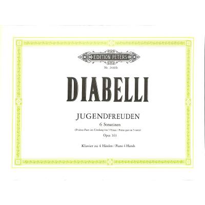 9790014011390 - Jugendfreuden op 163 6 Sonatinen für Klavier zu 4 Händen - Anton Diabelli Geheftet