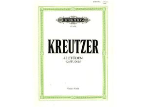 9790014022969 - 42 Etüden (Capricen) für Violine solo - Rodolphe Kreutzer Kartoniert (TB)