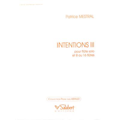 9790048026100 - Intentions 3 pour flute seul et 8 16 flutes