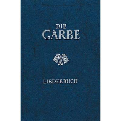 9790200800173 - Die Garbe - deutsche Volkslieder