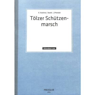 9790201400129 - Tölzer Schützenmarsch