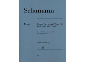 9790201804286 - Robert Schumann - Violinsonate Nr 1 a-moll op 105 - Robert Schumann - Violinsonate Nr 1 a-moll op 105 Kartoniert (TB)