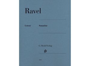 9790201810188 - G Henle Urtext-Ausgabe   Maurice Ravel - Klaviersonatine - Maurice Ravel - Klaviersonatine Kartoniert (TB)