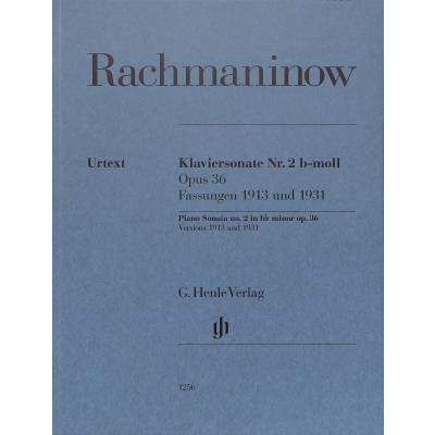 9790201812564 - G Henle Urtext-Ausgabe   Sergej Rachmaninow - Klaviersonate Nr 2 b-moll op 36 Fassungen 1913 und 1931 - Sergej W Rachmaninow Kartoniert (TB)