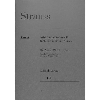 9790201814599 - G Henle Urtext-Ausgabe Richard Strauss - Acht Gedichte op 10 Kartoniert (TB) 9790201814599 - G Henle Urtext-Ausgabe Richard Strauss - Acht Gedichte op 10 Kartoniert (TB)