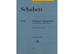 9790201818092 - Franz Schubert - Am Klavier - 12 bekannte Originalstücke - Franz Schubert - Am Klavier - 12 bekannte Originalstücke Kartoniert (TB)