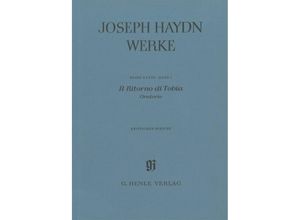 9790201858135 - Joseph Haydn Werke Reihe XXVIII   1 1   Haydn Joseph - Il Ritorno di Tobia - Oratorio Band I - Joseph - Il Ritorno di Tobia - Oratorio Band I Haydn Kartoniert (TB)