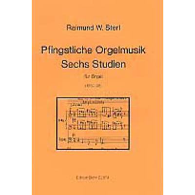 9790202008744 - 6 Studien + pfingstliche Orgelmusik