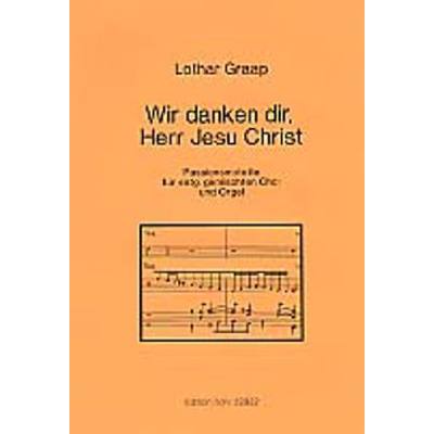 9790202009222 - Wir danken dir Herr Jesu Christ - Passionsmotette