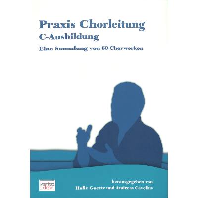 9790202043103 - Praxis Chorleitung C Ausbildung