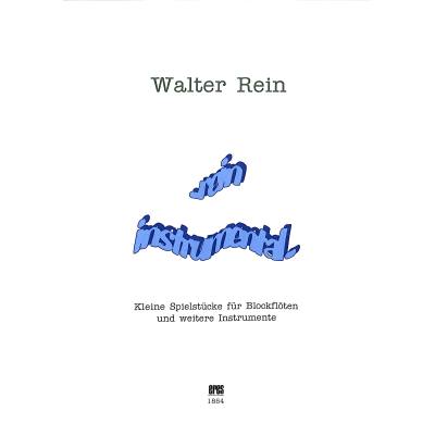 9790202418543 - Rein Instrumental | Kleine Spielstücke für Blockflöten und weitere Instrumente