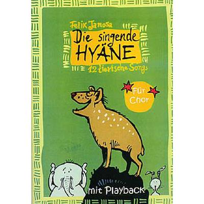 9790202422441 - Die singende Hyäne - 12 tierische Songs