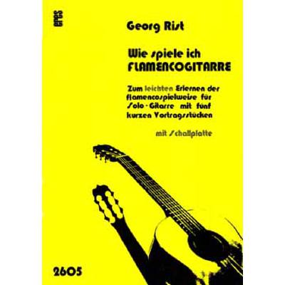 9790202426050 - Wie spiele ich Flamencogitarre