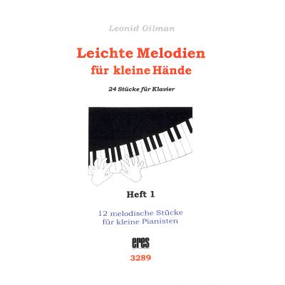 9790202432891 - Leichte Melodien für kleine Hände 1 | 12 melodische Stücke