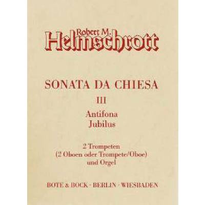 9790202515549 - SONATE DA CHIESA 3 ANTIFONA JUBILUS