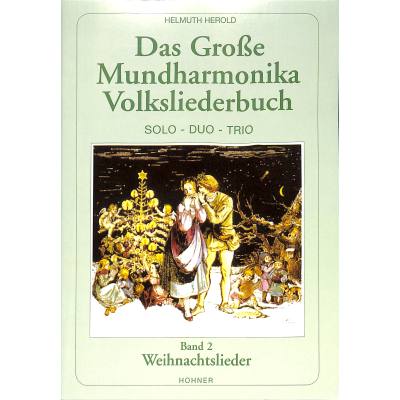 9790202920060 - Das grosse Mundharmonika Volksliederbuch 2 | Weihnachtslieder