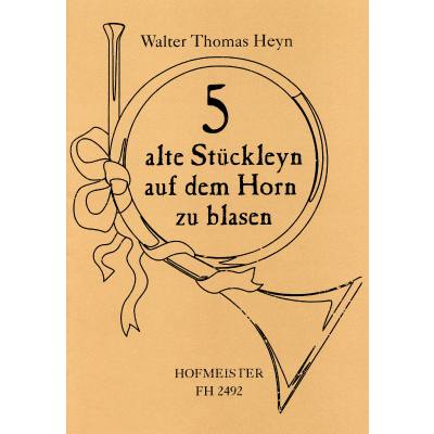 9790203424925 - 5 alte Stücklein auf dem Horn zu blasen