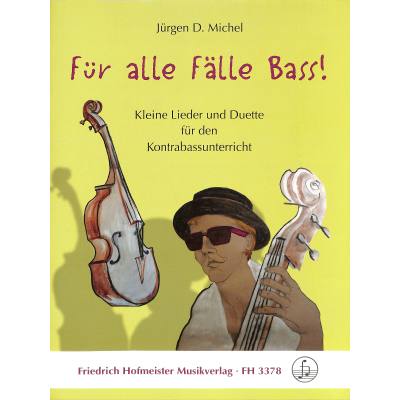 9790203433781 - Für alle Fälle Bass | Kleine Lieder und Duette für den Kontrabassunterricht