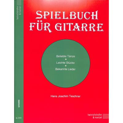 9790204421008 - Noten SPIELBUCH FÜR GITARRE Hans Joachim Teschner N 2100 Gitarrenschule