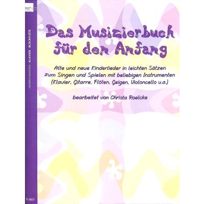 9790204428076 - Das Musizierbuch für den Anfang