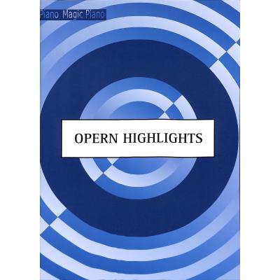 9790204900947 - Opern Highlights