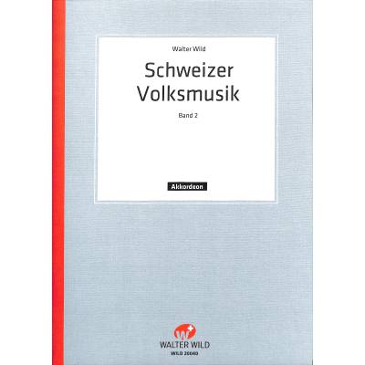 9790205806019 - Schweizer Volksmusik 2