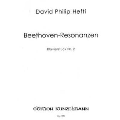 9790206200038 - Beethoven Resonanzen | Klavierstück 2 9790206200038 - Beethoven Resonanzen | Klavierstück 2
