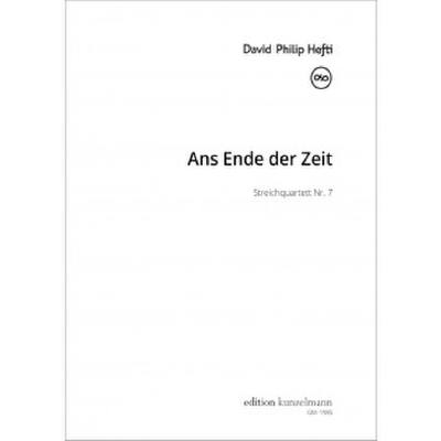 9790206210501 - Ans Ende der Zeit | Streichquartett 7