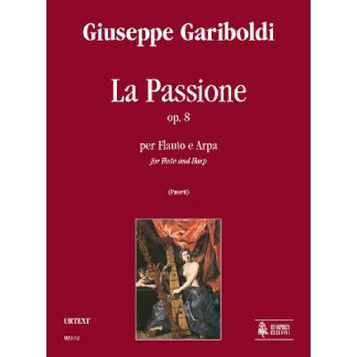 9790215300712 - La passione op 8