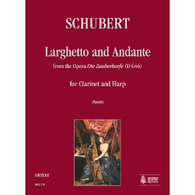 9790215309913 - Larghetto + Andante aus die Zauberharfe D 644