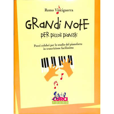 9790215901995 - Grandi note per piccoli pianisti