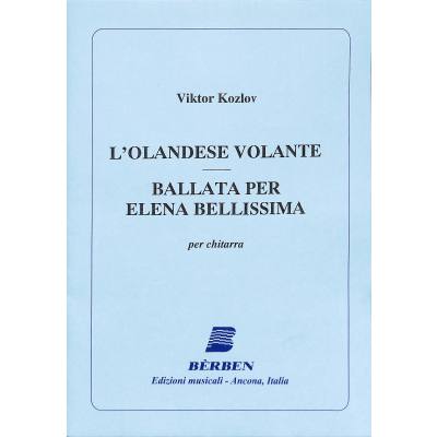 9790215913608 - BALLATA PER ELENA BELLISSIMA - LOLANDESE VOLANTE