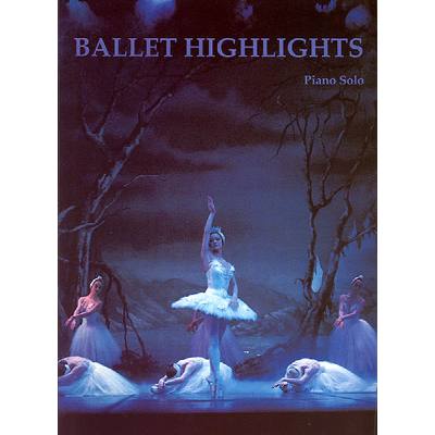 9790220905216 - Ballet highlights