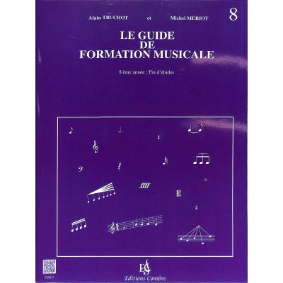 9790230353175 - Le guide de formation musicale 8