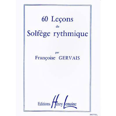 9790230942171 - 60 lecons de solfege rhythmique