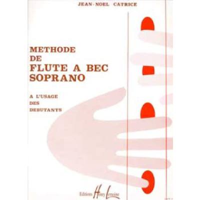 9790230946704 - Catrice Jean-Noël - GEBRAUCHT Méthode de flûte à bec - Preis vom 03072023 050807 h