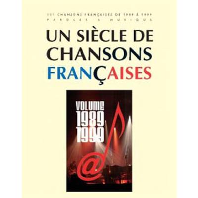 9790231313819 - Un siecle de chansons francaises 1989-1999